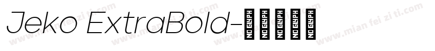 Jeko ExtraBold字体转换